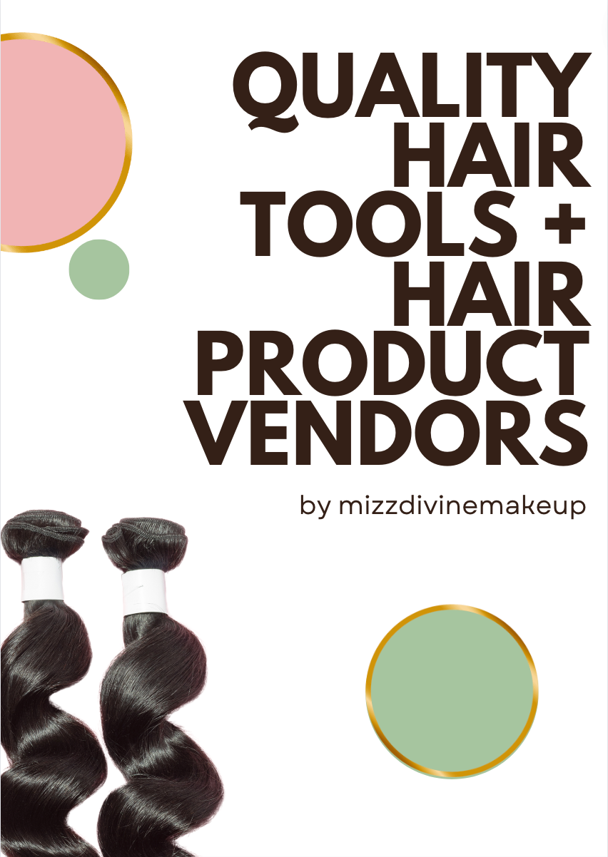 Hair/Wig products + Tools Vendors list + BONUS