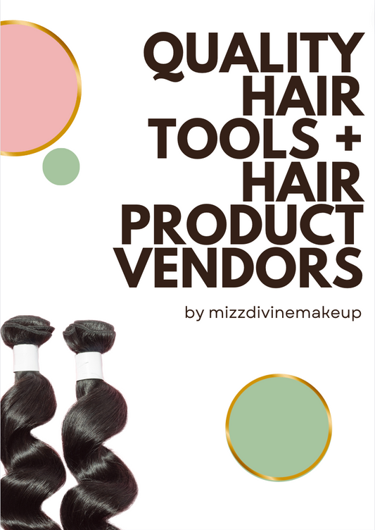 Hair/Wig products + Tools Vendors list + BONUS